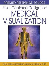 Cover image for User Centered Design for Medical Visualization