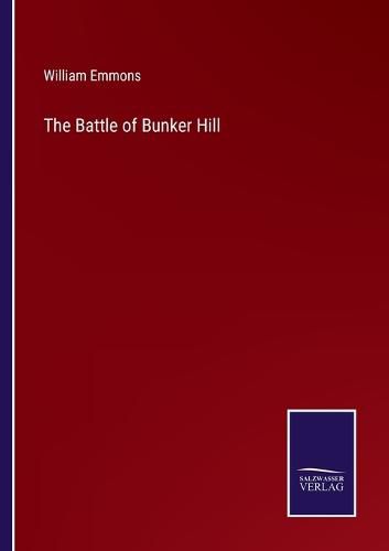 The Battle of Bunker Hill