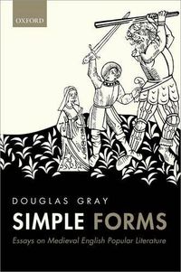 Cover image for Simple Forms: Essays on Medieval English Popular Literature