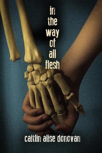 Cover image for In the Way of All Flesh