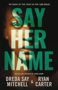 Cover image for Say Her Name