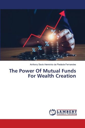 Cover image for The Power Of Mutual Funds For Wealth Creation