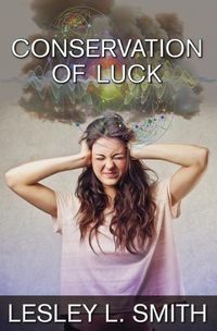 Cover image for Conservation of Luck