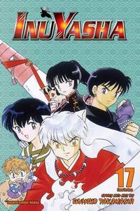 Cover image for Inuyasha (VIZBIG Edition), Vol. 17: Revelations and Transformations