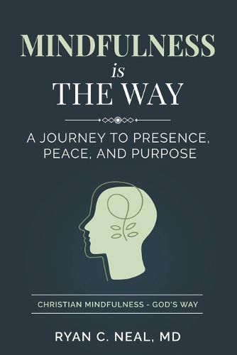 Cover image for Mindfulness Is the Way