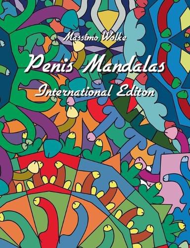 Cover image for Penis Mandalas - International Edition