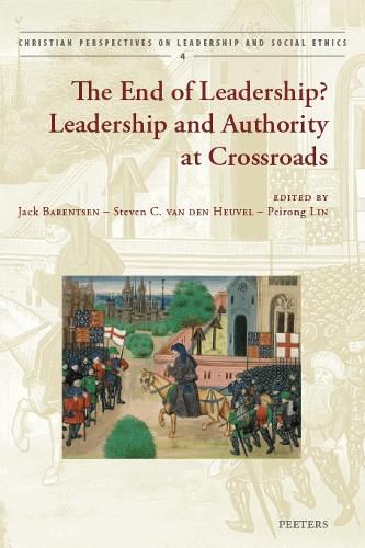 Cover image for The End of Leadership?: Leadership and Authority at Crossroads