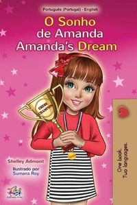 Cover image for Amanda's Dream (Portuguese English Bilingual Book for Kids- Portugal): European Portuguese