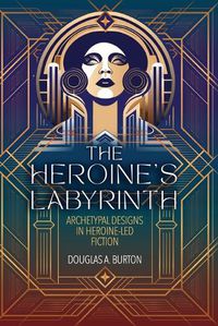 Cover image for The Heroine's Labyrinth