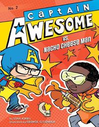 Cover image for Captain Awesome vs. Nacho Cheese Man