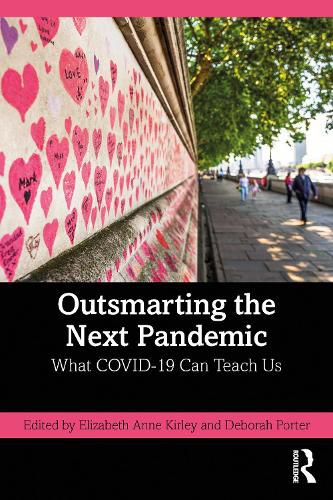 Cover image for Outsmarting the Next Pandemic: What Covid-19 Can Teach Us