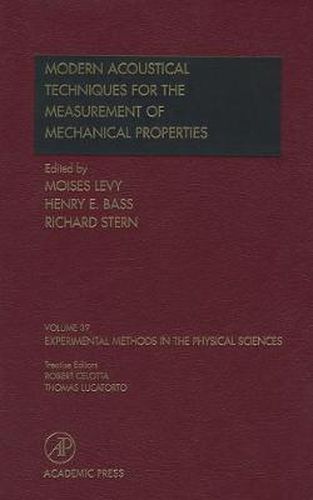 Cover image for Modern Acoustical Techniques for the Measurement of Mechanical Properties