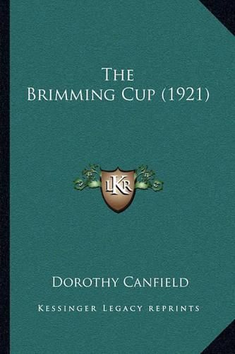 Cover image for The Brimming Cup (1921)