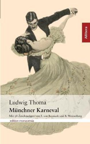 Cover image for Munchner Karneval: Mit 58 Zeichnungen von F. von Reznicek und B. Wennerberg