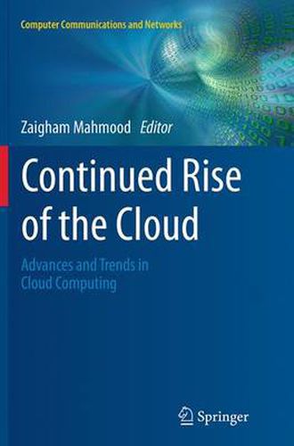 Cover image for Continued Rise of the Cloud: Advances and Trends in Cloud Computing