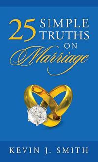 Cover image for 25 Simple Truths on Marriage