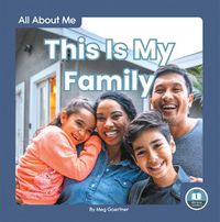 Cover image for All About Me: This Is My Family