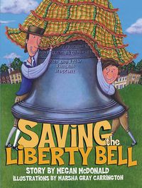 Cover image for Saving the Liberty Bell