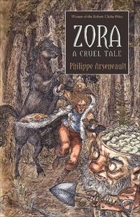 Cover image for Zora, a Cruel Tale