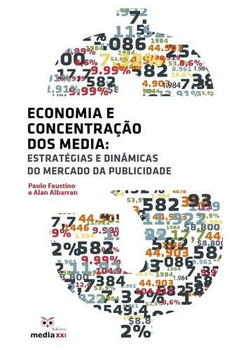 Cover image for Economia e Concentracao dos Media