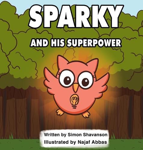 Cover image for Sparky and His Superpower