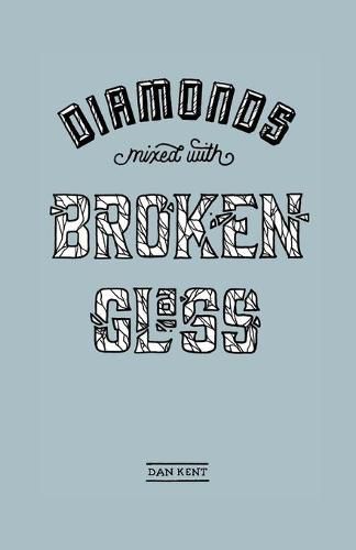 Cover image for Diamonds Mixed with Broken Glass