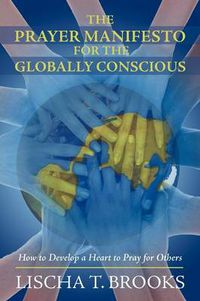 Cover image for The Prayer Manifesto for the Globally Conscious