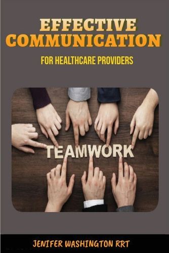 Cover image for Effective Communication for Healthcare Providers