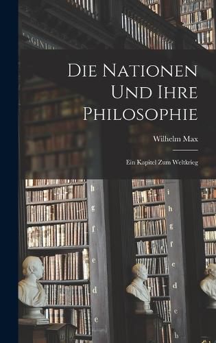 Cover image for Die Nationen und ihre Philosophie