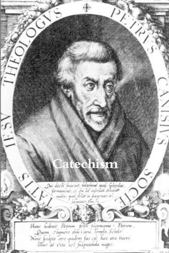 Cover image for Catechism of St. Peter Canisius