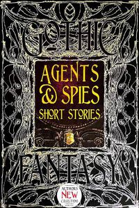 Cover image for Agents & Spies Short Stories