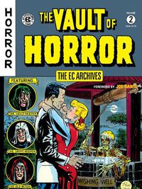 Cover image for The Ec Archives: The Vault Of Horror Volume 2