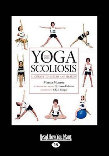 Cover image for Yoga and Scoliosis: A Journey to Health and Healing