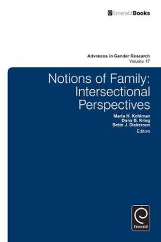 Notions of Family: Intersectional Perspectives