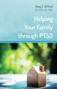 Cover image for Helping Your Family Through Ptsd