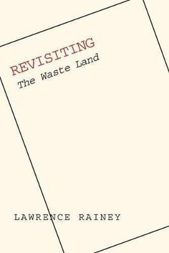 Cover image for Revisiting  The Waste Land