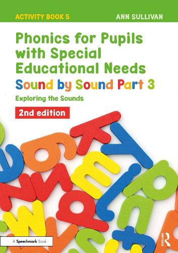 Cover image for Phonics for Pupils with Special Educational Needs Activity Book 5: Sound by Sound Part 3