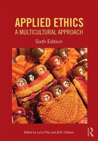 Cover image for Applied Ethics: A Multicultural Approach