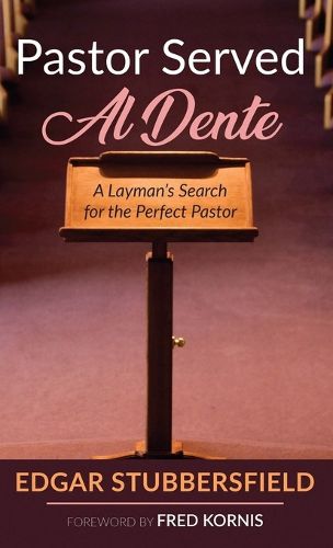 Cover image for Pastor Served Al Dente