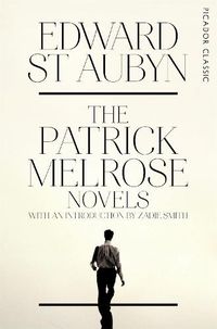 Cover image for The Patrick Melrose Novels