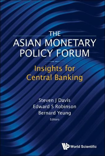 The Asian Monetary Policy Forum 2014-2020: Insights for Central Bankers