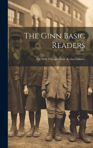Cover image for The Ginn Basic Readers