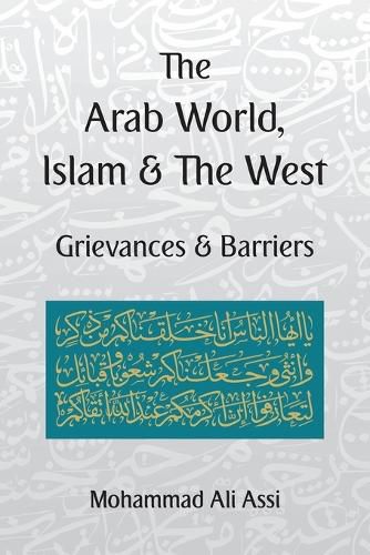 Cover image for The Arab World, Islam and the West