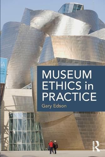 Cover image for Museum Ethics in Practice