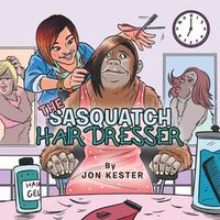 Cover image for The Sasquatch Hairdresser