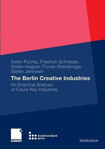 Cover image for The Berlin Creative Industries: An Empirical Analysis of Future Key Industries