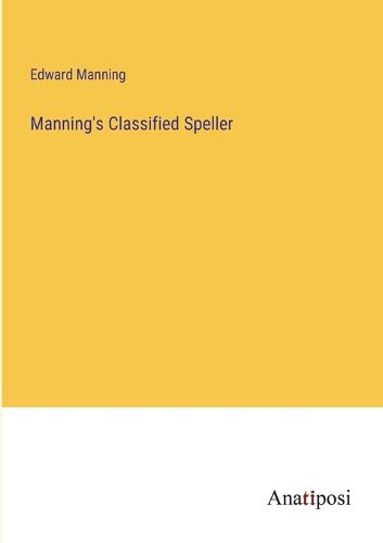 Cover image for Manning's Classified Speller