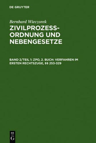 Cover image for ZPO, 2. Buch: Verfahren im ersten Rechtszuge,  253-329