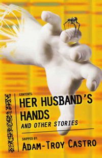 Cover image for Her Husband's Hands and Other Stories