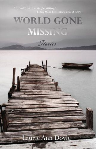 Cover image for World Gone Missing: Stories